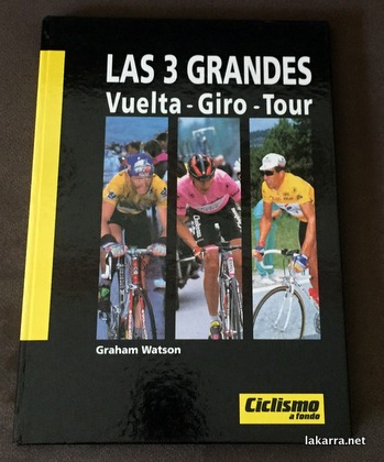 Las 3 grandes Vuelta Giro Tour