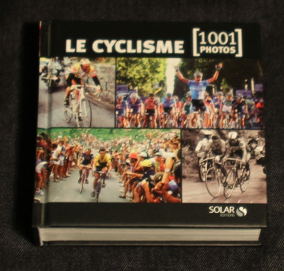 Le cyclisme 1001 photos Solar